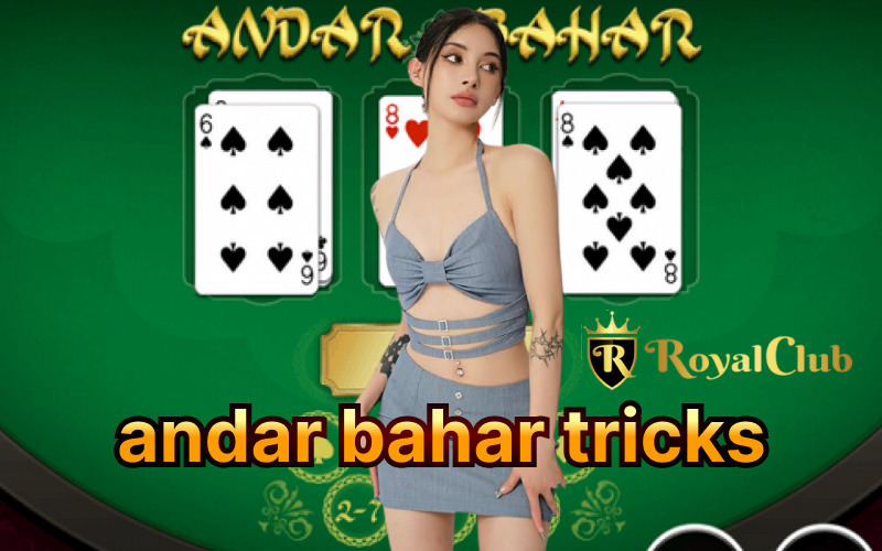 Incredible Andar Bahar Tricks to Dominate the Game